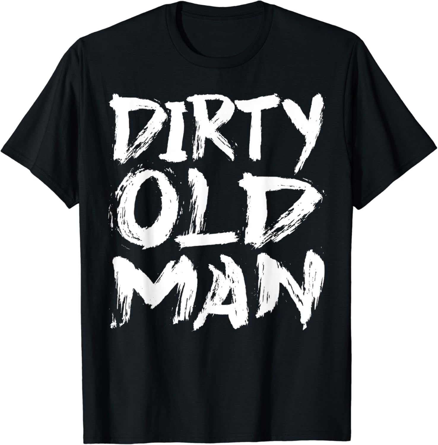 Dirty Old Man TShirt Clothing Dirty Old Man TShirt Clothing
